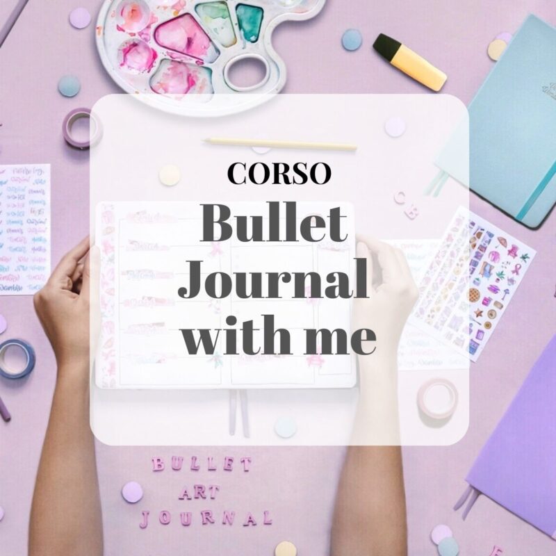 Corso Bullet Journal ONLINE